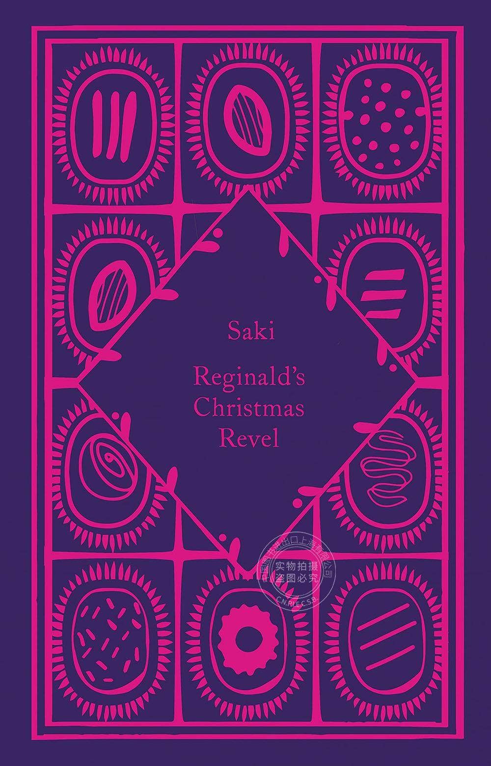 雷金纳德的圣诞狂欢 萨基 企鹅小布纹系列 英文原版 reginalds
