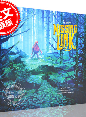 遗失的环节艺术设定集 英文原版 The Art of Missing Link 定格动画电影 LAIKA工作室作品 休·杰克曼配音