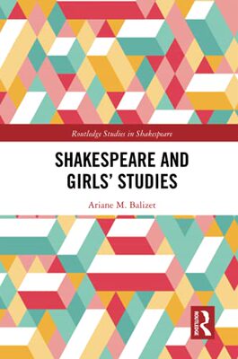 预售 按需印刷 Shakespeare and Girls&rsquo; Studies