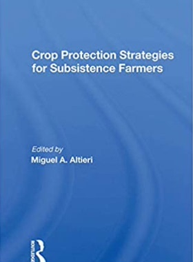 预售 按需印刷 Crop Protection Strategies For Subsistence Farmers