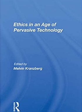 预售 按需印刷 Ethics In An Age Of Pervasive Technology