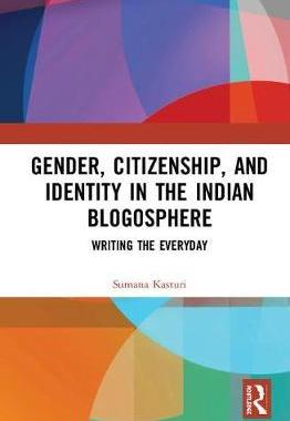 预售 按需印刷 Gender, Citizenship, and Identity in the Indian Blogosphere