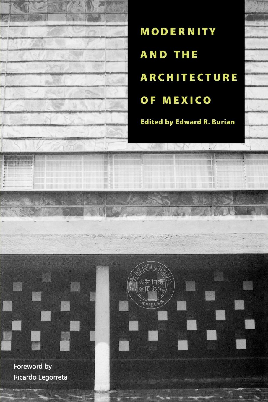 【预售 按需印刷】 Modernity and the Architecture of Mexico