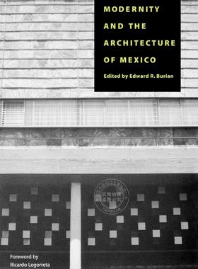 【预售 按需印刷】 Modernity and the Architecture of Mexico