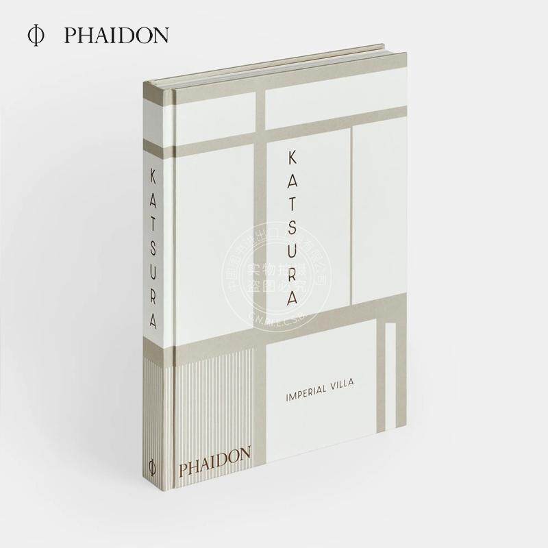 桂离宫：御用别墅 Phaidon出版社 普利兹克建筑奖得主矶崎新 日式建筑图鉴 建筑设计 英文原版 Katsura: Imperial Villa 精装