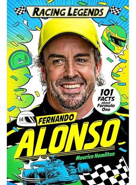 赛车传奇：费尔南多?阿隆索 Maurice Hamilton 儿童读物 英文原版 Racing Legends: Fernando Alonso 7-9岁
