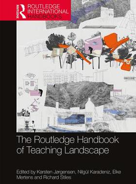 预售 按需印刷 The Routledge Handbook of Teaching Landscape