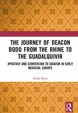 预售 按需印刷 The Journey of Deacon Bodo from the Rhine to the Guadalquivir
