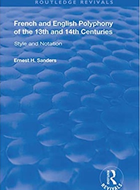 预售 按需印刷 French and English Polyphony of the 13th and 14th Centuries