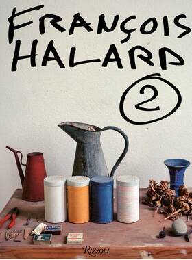 预售 弗朗索瓦哈拉德作品集 室内摄影师  英文原版 Francois Halard 精装大开本 艺术摄影视觉日记 Rizzoli出版 中图
