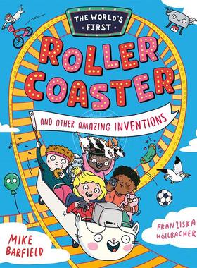 现货 世界上第一个过山车和其他惊人的发明 儿童科普绘本 英文原版 The Worlds First Rollercoaster and other amazing invention
