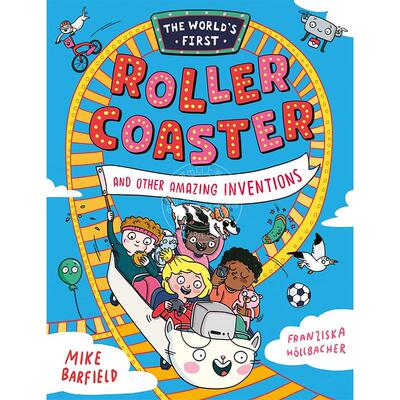 现货 世界上第一个过山车和其他惊人的发明 儿童科普绘本 英文原版 The Worlds First Rollercoaster and other amazing invention