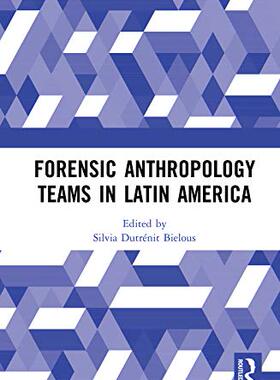 预售 按需印刷 Forensic Anthropology Teams in Latin America