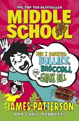 现货 中学：我如何在恶霸，西兰花和蛇山中生存：（中学4） 英文原版 Middle School 4 Survived