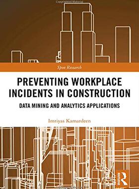 预售 按需印刷 Preventing Workplace Incidents in Construction