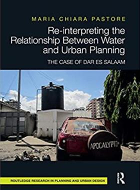 预售 按需印刷 Re interpreting the Relationship Between Water and Urban Planning
