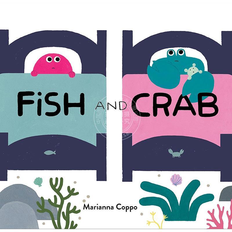 鱼朋友和蟹朋友 Fish and Crab 儿童绘本 动物故事图画书 Marianna Coppo 3-5岁