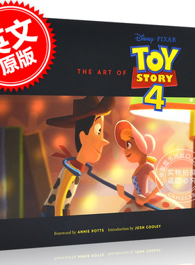 现货 玩具总动员4 电影艺术画册设定集 英文原版 The Art of Toy Story 4 迪士尼皮克斯出品 Disney Pixar 精装 Josh C