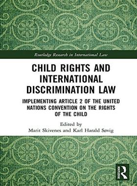 预售 按需印刷 Child Rights and International Discrimination Law