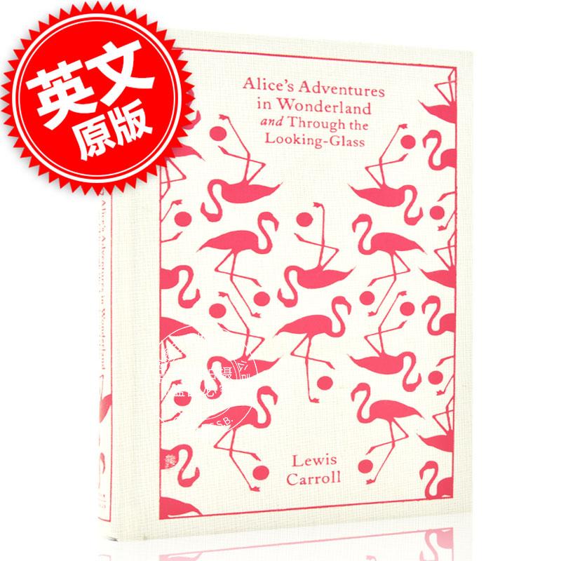 现货 爱丽丝梦游仙境刘易斯卡罗尔英文原版Alice's Adventures in Wonderland经典文学小说书Penguin Clothbound Classics系列