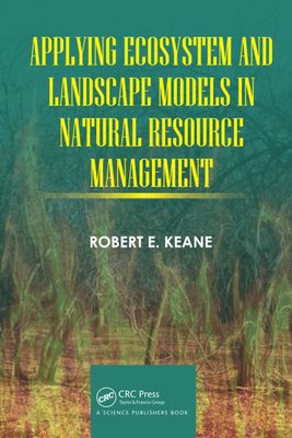 预售 按需印刷 Applying Ecosystem and Landscape Models in Natural Resource Management