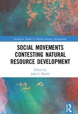 预售 按需印刷 Social Movements Contesting Natural Resource Development