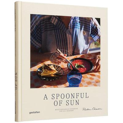 一勺阳光：四季皆宜的地中海风味食谱 烹饪食谱 gestalten出版社 英文原版 A Spoonful of Sun: Mediterranean Cookbook For All S
