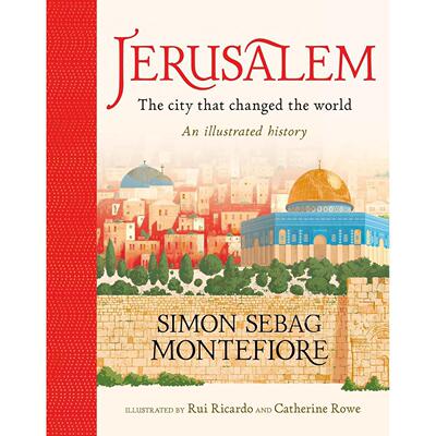 耶路撒冷：改变世界的城市 中东历史 西蒙·蒙蒂菲奥里 英文原版 Jerusalem: The City That Changed the World