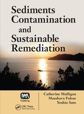 预售 按需印刷 Sediments Contamination and Sustainable Remediation