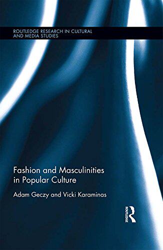 预售 按需印刷 Fashion and Masculinities in Popular Culture