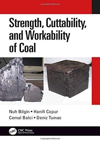 预售 按需印刷 Strength, Cuttability, and Workability of Coal
