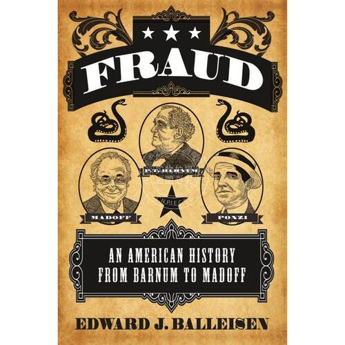 Fraud欺诈：从巴纳姆到麦道夫的美国历史  普林斯顿