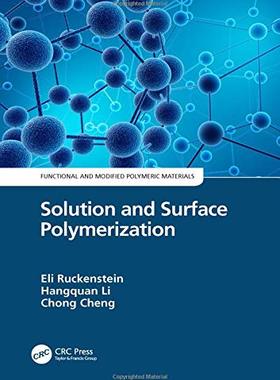 预售 按需印刷 Solution and Surface Polymerization