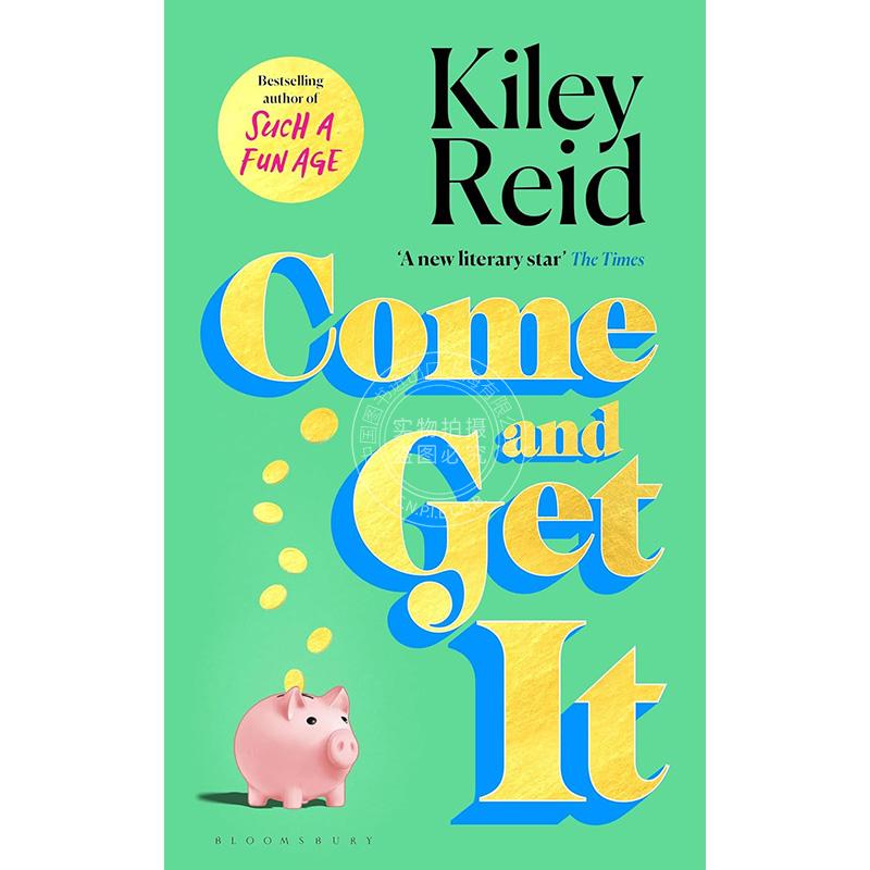 来拿吧 Kiley Reid英文原版 Come and Get It外国文学小说书