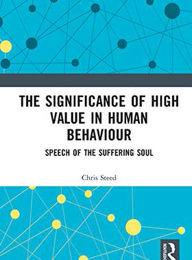 预售 按需印刷 The Significance of High Value in Human Behaviour