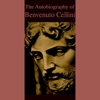 AUTOBIOGRAPHYOFBENVENUTO
