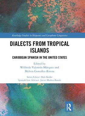 预售 按需印刷 Dialects from Tropical Islands