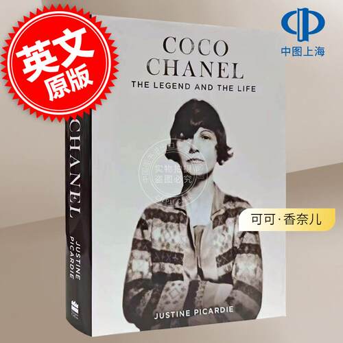 现货 可可·香奈儿:传奇与人生 香奈儿人物传记 时尚界传奇故事  英文原版 Coco Chanel: The Legend and the Life