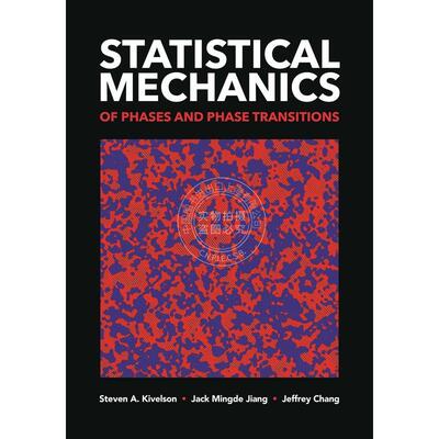 【预售 按需印刷】 Statistical Mechanics of Phases and Phase Transitions相位和相变的统计机械学 英文原版普林斯顿