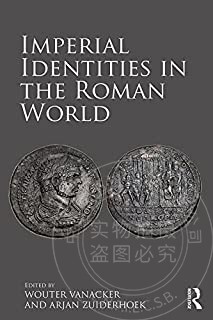 预售 按需印刷 Imperial Identities in the Roman World