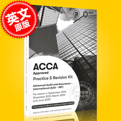 现货 ACCA高审计与鉴证业务 练习册 英文原版 Advanced Audit and Assurance (AAA) Practice & Revision Kit 对应P7 BPP出版