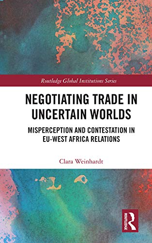 预售按需印刷 Negotiating Trade in Uncertain Worlds