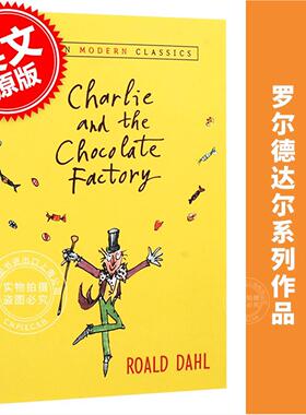 现货 查理与巧克力工厂 英文原版 Charlie and the Chocolate Factory 儿童青少年小说 罗尔德达尔 Roald Dahl 蓝思值810L