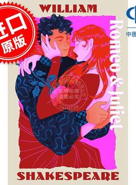 罗密欧与朱丽叶 威廉莎士比亚 外国文学小说青少年读物 William Shakespeare 英文原版 Romeo and Juliet 13-17岁