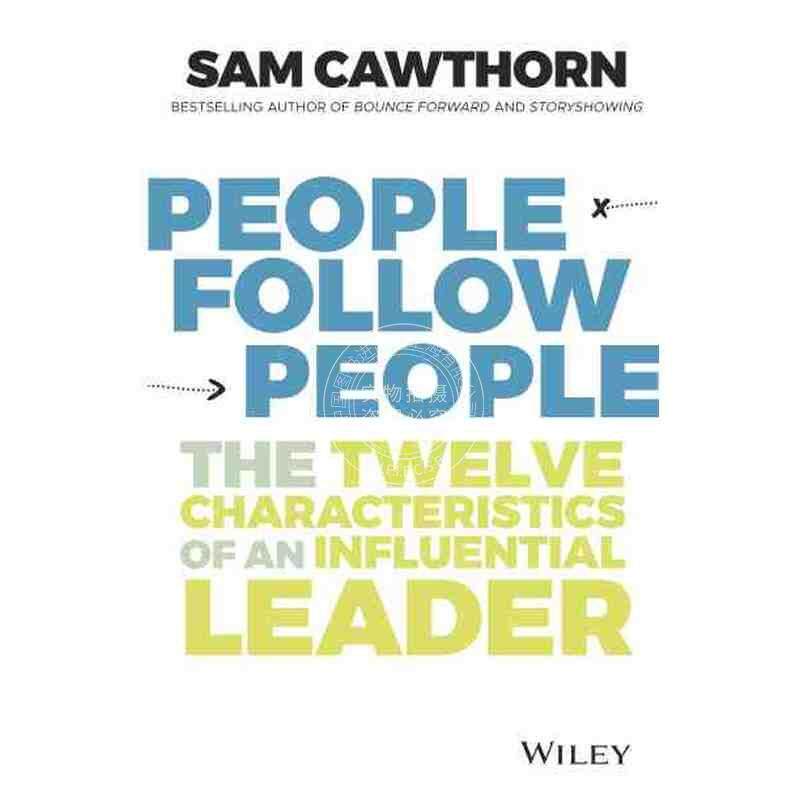 预售 按需印刷人跟随人：影响力的12个特征People Follow People - The Twelve Characteristics Of An Influential Leader