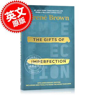 英文原版 礼物 Gifts Brene Imperfection 力量 TED演讲者 脆弱 布朗 The 现货 十周年纪念版 Brown 不 布琳