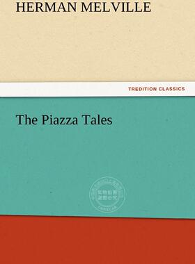 【预售 按需印刷】 The Piazza Tales