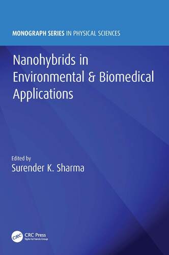 预售 按需印刷 Nanohybrids in Environmental & Biomedical Applications