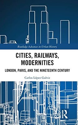 预售 按需印刷 Cities, Railways, Modernities