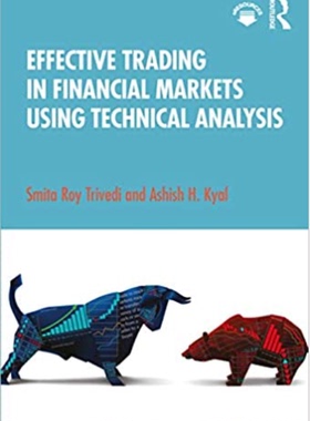 预售 按需印刷 Effective Trading in Financial Markets Using Technical Analysis
